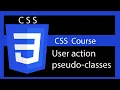 User action pseudo classes CSS tutorial