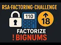 Factorizing Numbers in C RSA Factoring Challenge Explained