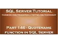 Quotename function in SQL Server