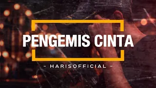 pengemis cinta ella cover haris