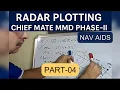 Radar Plotting Part 4 Performance Delay Head Reach Plotting Chief Mate MMD Phase-II capt sarin