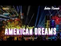DJ AMERICAN DREAMS BASS HOREG ANDALAN RISWANDA II DJ STYLE 69 PROJECT II TG OFFICIAL