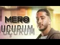 Download Lagu MERO - UÇURÜM (Original Video Song)  