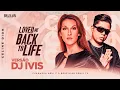 Lagu Celine Dion - Loved Me Back To Life - VERSÃO PISEIRO DJ IVIS