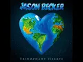 Lagu JASON BECKER - Triumphant Hearts 2018 full album