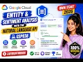Entity and Sentiment Analysis with the Natural Language API