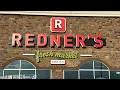 Walk into Redner s Fresh Market Since 1970