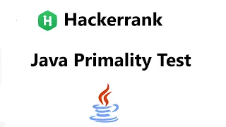 java primality test hackerrank solution - Java Hackerrank Java Solution