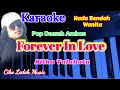 Download Lagu FOREVER IN LOVE_MITHA-Pop Ambon_KARAOKE_NADA RENDAH WANITA