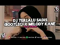 Download Lagu DJ TERLALU SADIS (BOOTLEG) X MELODY KECE! VIRAL TIKTOK TERBARU 2024