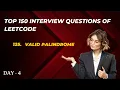 125 Valid Palindrome Top 150 Interview Questions Series Leetcode Day 6