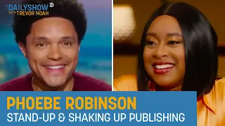 phoebe robinson moguling her way to the top of publishing and comedy the daily show