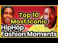 Top 10 Most Iconic Hip-Hop Fashion Moments