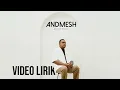 ANDMESH - ANUGERAH TERINDAH (VIDEO LIRIK) LIRIK LAGU TERBARU