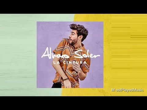 Download MP3 Alvaro Soler - La Cintura (Audio)