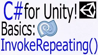 Unity C Tutorial - Basics InvokeRepeating