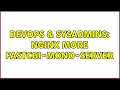 DevOps SysAdmins nginx more fastcgi-mono-server 5 Solutions