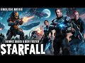 Download Lagu Dennis Quaid In STARFALL - Hollywood English Movie | Ben Foster | Full Action Sci-Fi English Movie