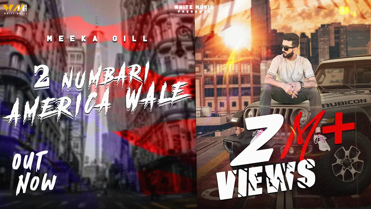 2 Numbari America Wale || Meeka Gill || Sukh Bhandal || Latest Punjabi Song 2023 || White Music