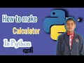 Python Practice Building a Calculator Programming and Cyber Security Channel