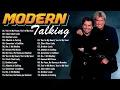 Lagu Modern Talking Greatest Hits - Modern Talking Best Songs Of All Time - Modern Talking Top 20 Songs