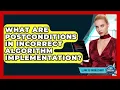 What Are Postconditions In Incorrect Algorithm Implementation - Learn To Troubleshoot