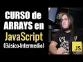 JavaScript ARRAYS Course Basic-Intermediate