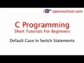 C Programming Basics - Default Case In Switch