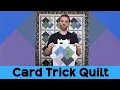 QUICK Card Trick Quilt Tutorial Sewing Project