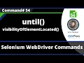 until and visibilityOfElementLocated Commands - Selenium WebDriver