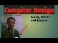 Compile Design Lecture 4 Token Pattern Lexeme