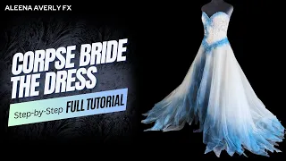 I Made My Dream Corpse Bride Dress In 24 Hours