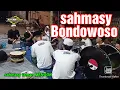 SAHMASY BONDOWOSO (mator sakalangkong)