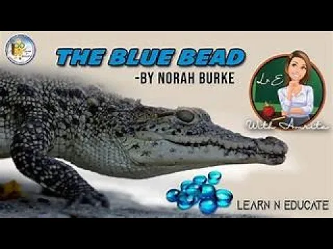 Download MP3 The Blue Bead- Norah Burk #english #icse#class10 #literature