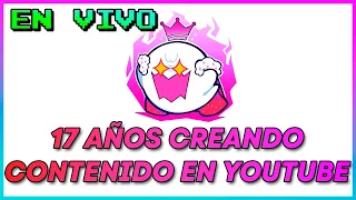 17 AÑOS EN YOUTUBE | STREAM ANIVERSARIO | SHADOW