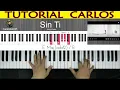 Sin Ti - Alex Zurdo . Piano Tutorial