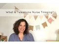 What is Telephone Triage Nursing