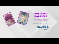 Breaking Barriers The Edye Ellis Story