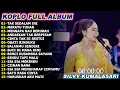 Lagu Silvy Kumalasari Tak Sedalam Ini Full Album Koplo Terbaru Viral Fyp