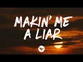 Kameron Marlowe - Makin Me A Liar