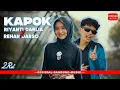 Download Lagu KAPOK - RIYANTI DARLIA X REHAN DARSO | OFFICIAL CLIP BM