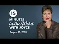 True Greatness - Pt 3 15 Minutes in the Word with Joyce Meyer
