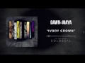 Download Lagu Dawn Of The Maya - Ivory Crown (Full Album Stream)