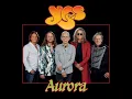 Aurora - Yes