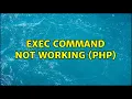 exec command not working php