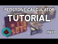 Redstone Calculator Tutorial Part 1 - Requirements and Overview