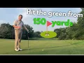 Hit the green from 150 yards 3 simple keys