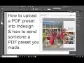 Importing and Exporting Custom PDF Presets in Indesign