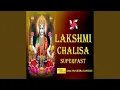 Download Lagu Lakshmi Chalisa (Superfast)