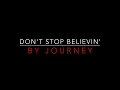 Lagu JOURNEY - DON'T STOP BELIEVIN' (1981) LYRICS